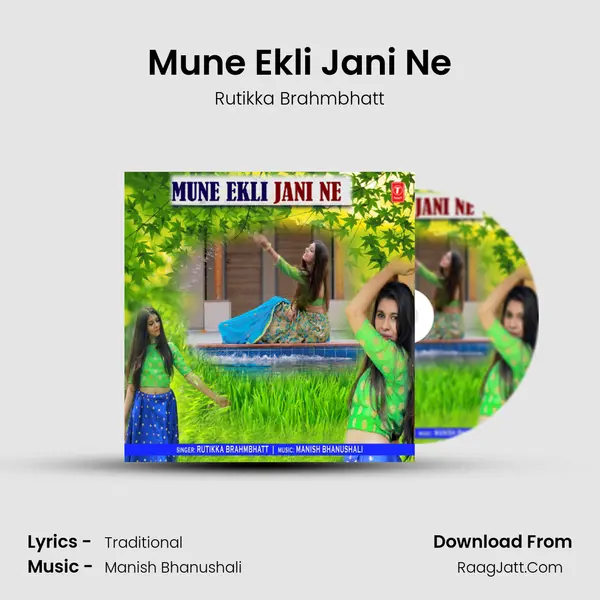 Mune Ekli Jani Ne - Rutikka Brahmbhatt