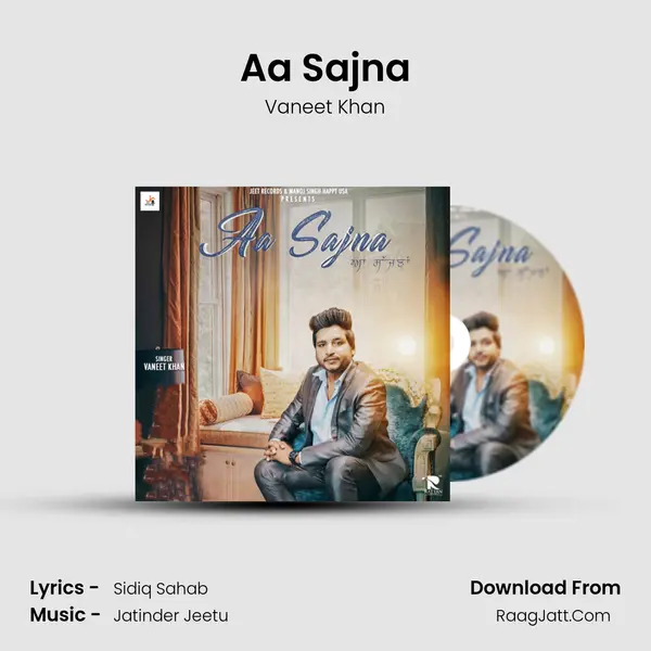 Aa Sajna Song mp3 | Vaneet Khan