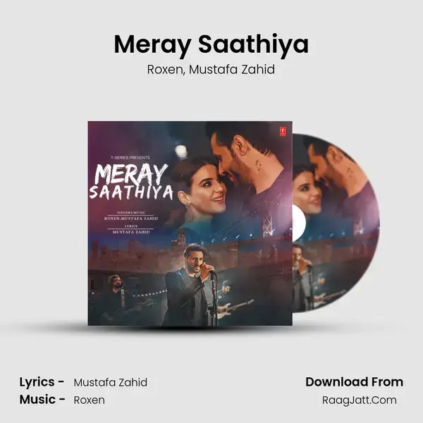 Meray Saathiya mp3 song