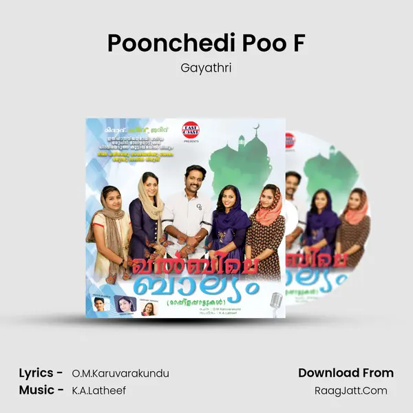 Poonchedi Poo F Song mp3 | Gayathri