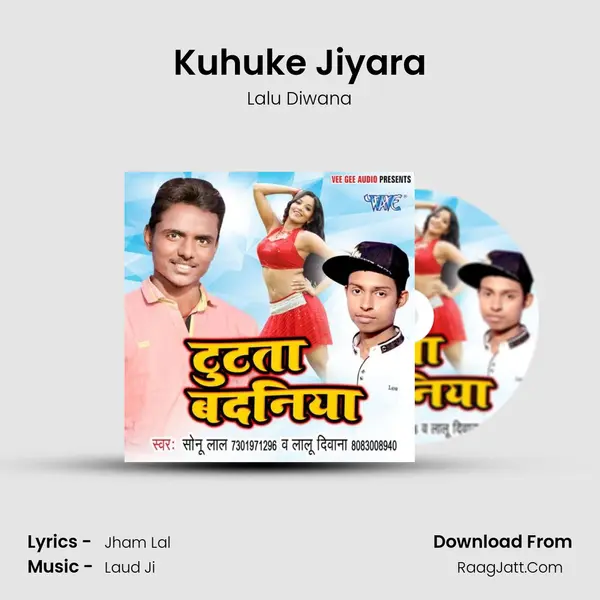 Kuhuke Jiyara Song mp3 | Lalu Diwana