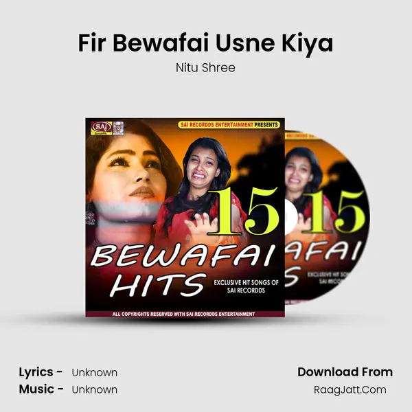 Fir Bewafai Usne Kiya Song mp3 | Nitu Shree