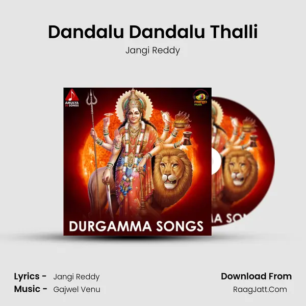 Dandalu Dandalu Thalli Song mp3 | Jangi Reddy