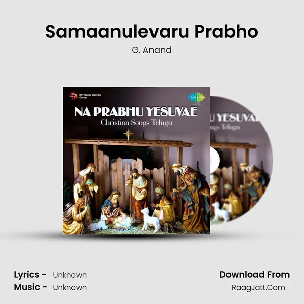 Samaanulevaru Prabho Song mp3 | G. Anand