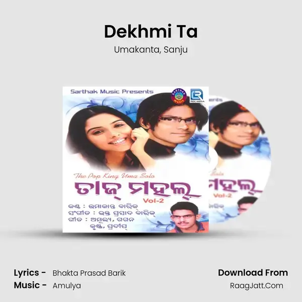 Dekhmi Ta mp3 song