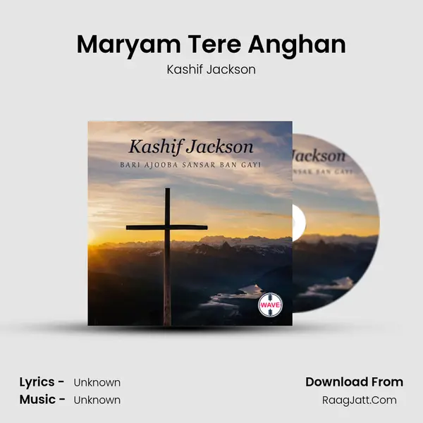 Maryam Tere Anghan mp3 song