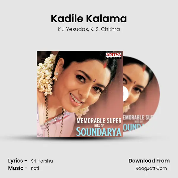 Kadile Kalama mp3 song