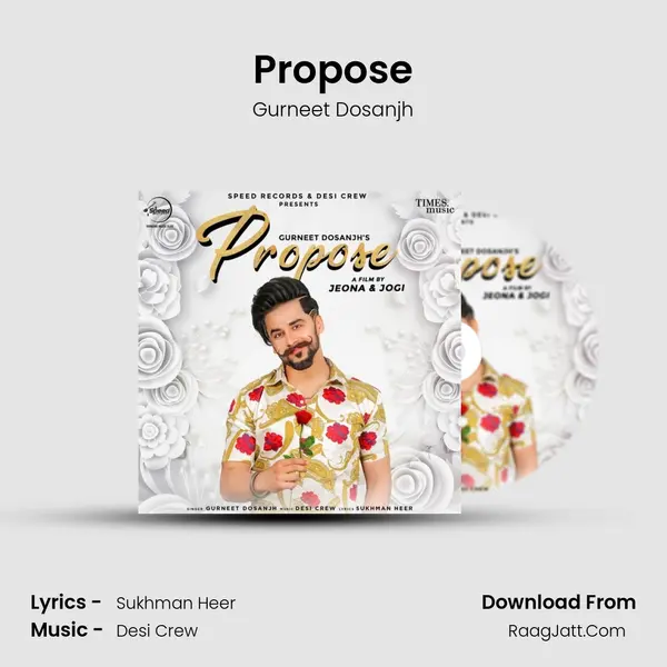 Propose Song mp3 | Gurneet Dosanjh