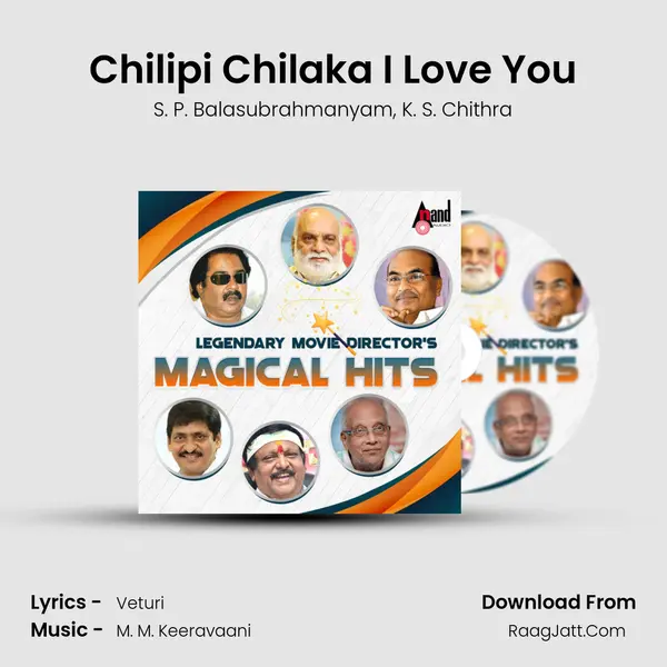 Chilipi Chilaka I Love You Song mp3 | S. P. Balasubrahmanyam