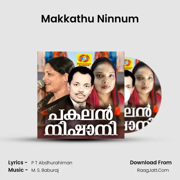 Makkathu Ninnum Song mp3 | 