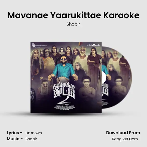 Mavanae Yaarukittae Karaoke Song mp3 | Shabir