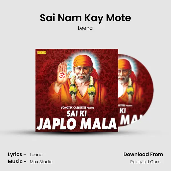 Sai Nam Kay Mote mp3 song