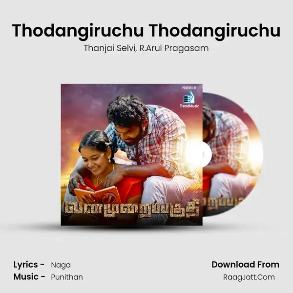 Thodangiruchu Thodangiruchu mp3 song