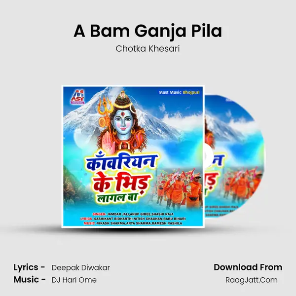 A Bam Ganja Pila Song mp3 | Chotka Khesari