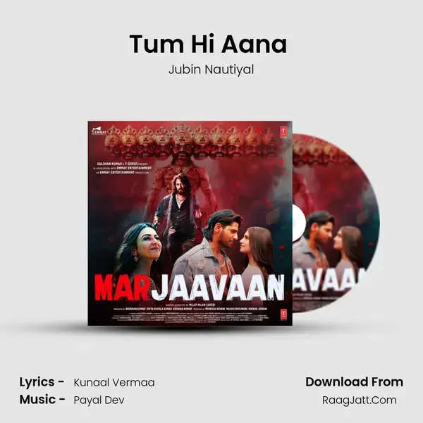 Tum Hi Aana (Sad Version) Song mp3 | Jubin Nautiyal