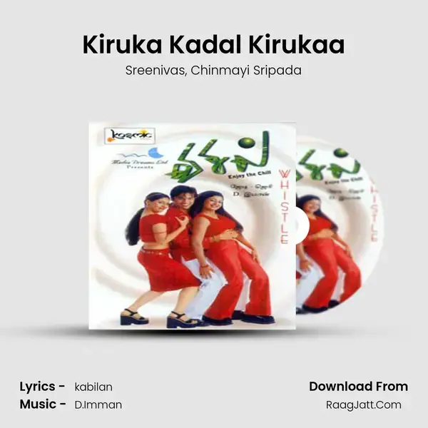 Kiruka Kadal Kirukaa mp3 song