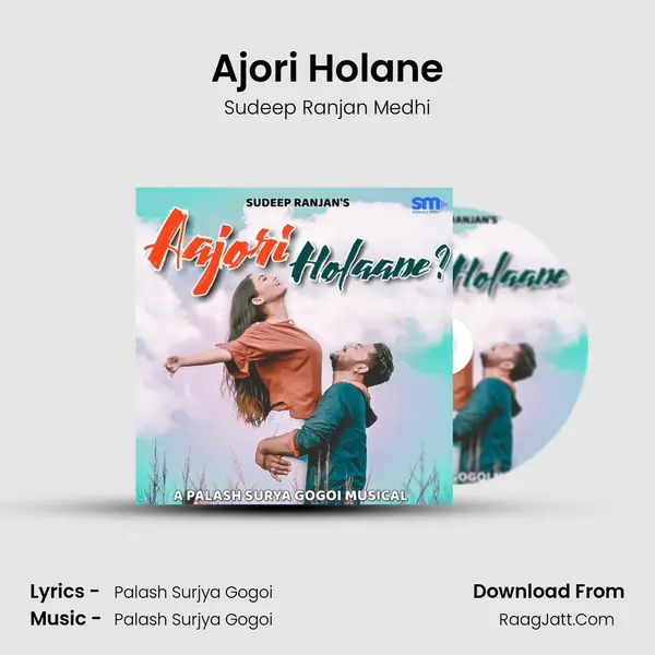 Ajori Holane mp3 song