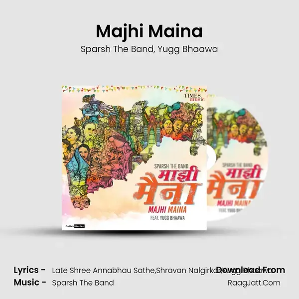 Majhi Maina Song mp3 | Sparsh The Band