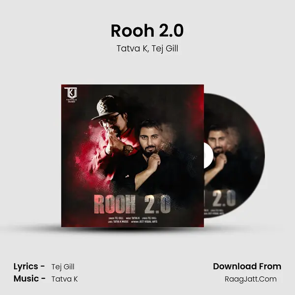 Rooh 2.0 Song mp3 | Tatva K