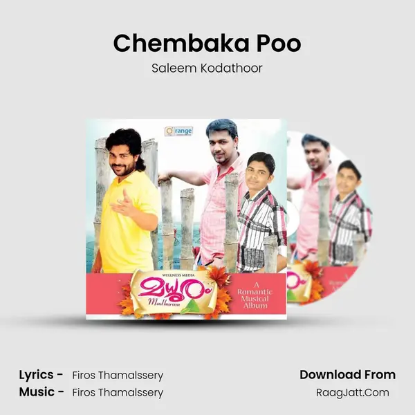 Chembaka Poo Song mp3 | Saleem Kodathoor