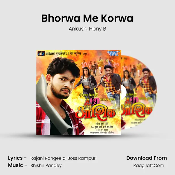 Bhorwa Me Korwa Song mp3 | Ankush