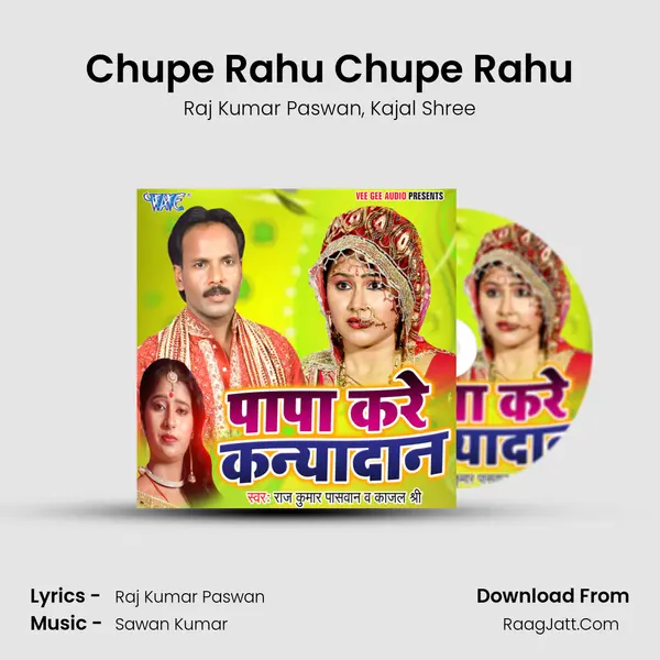 Chupe Rahu Chupe Rahu mp3 song