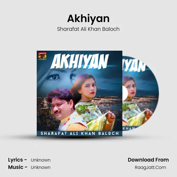 Akhiyan mp3 song