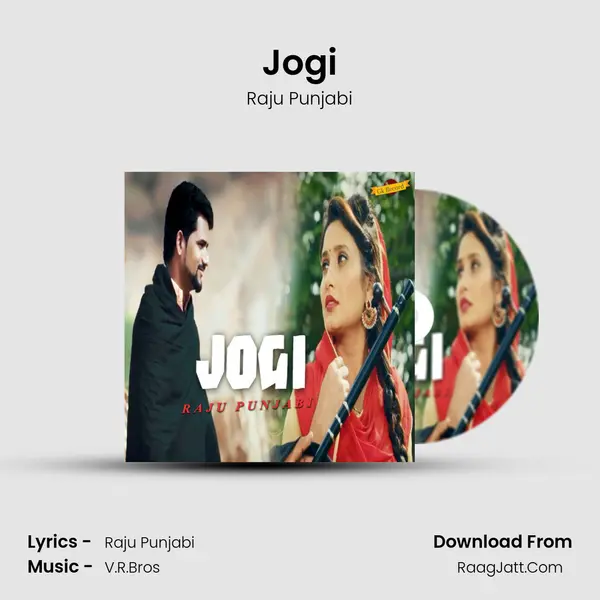 Jogi - Raju Punjabi