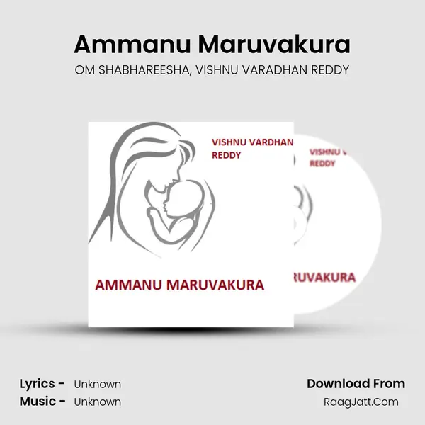 Ammanu Maruvakura - OM SHABHAREESHA