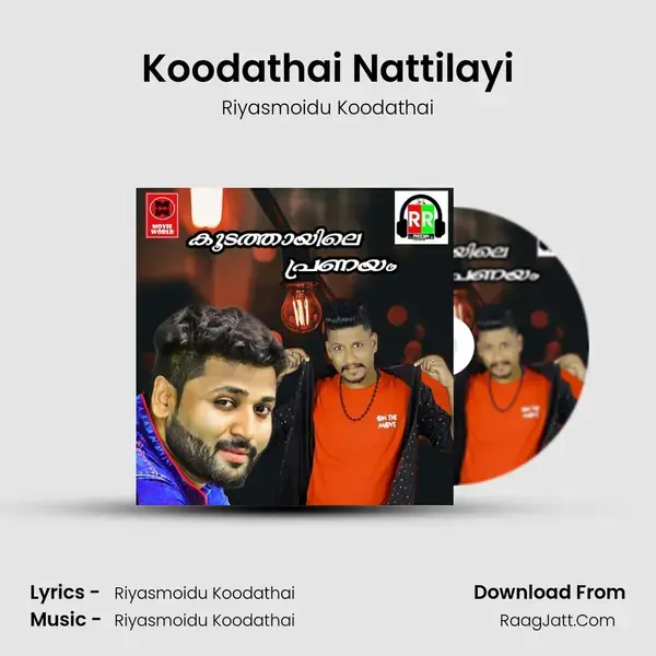 Koodathai Nattilayi Song mp3 | Riyasmoidu Koodathai