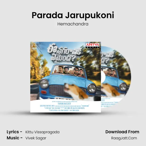 Parada Jarupukoni Song mp3 | Hemachandra