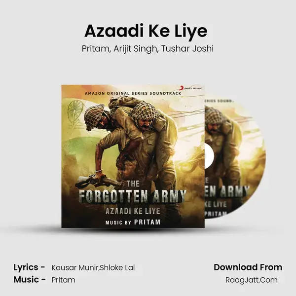 Azaadi Ke Liye (Music from the Amazon Original Series The Forgotten Army) mp3 song