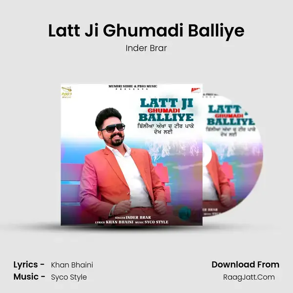 Latt Ji Ghumadi Balliye Song mp3 | Inder Brar