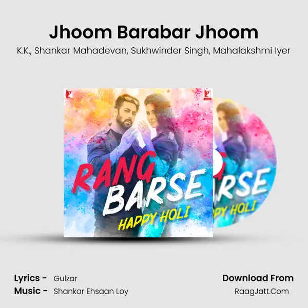 Jhoom Barabar Jhoom Song mp3 | K.K.