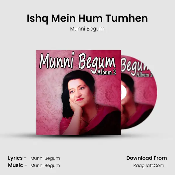 Ishq Mein Hum Tumhen mp3 song