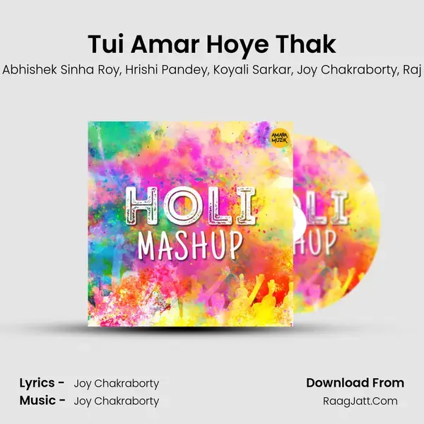 Tui Amar Hoye Thak mp3 song