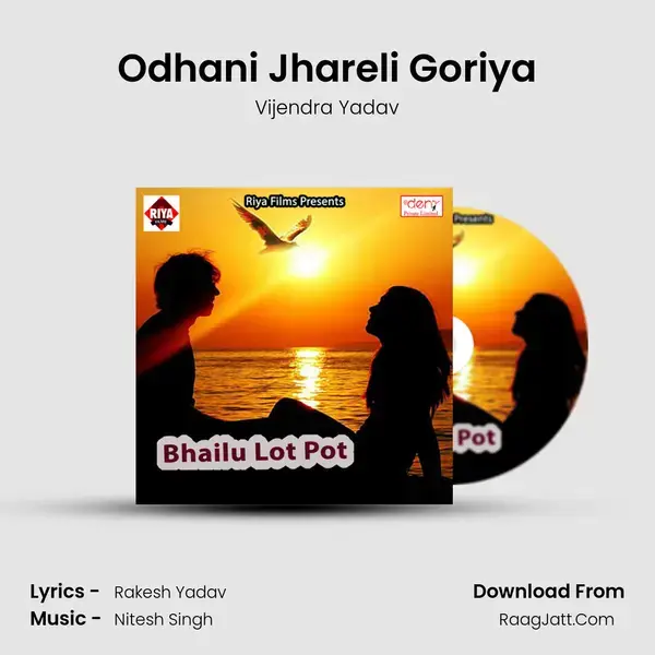 Odhani Jhareli Goriya mp3 song