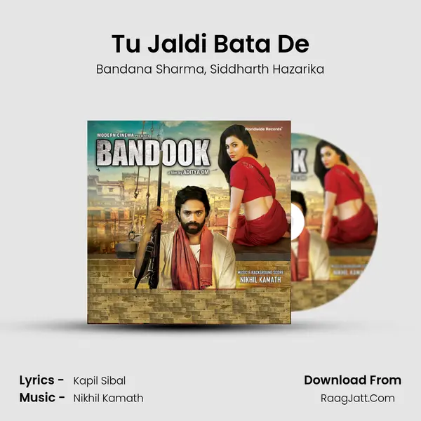 Tu Jaldi Bata De mp3 song