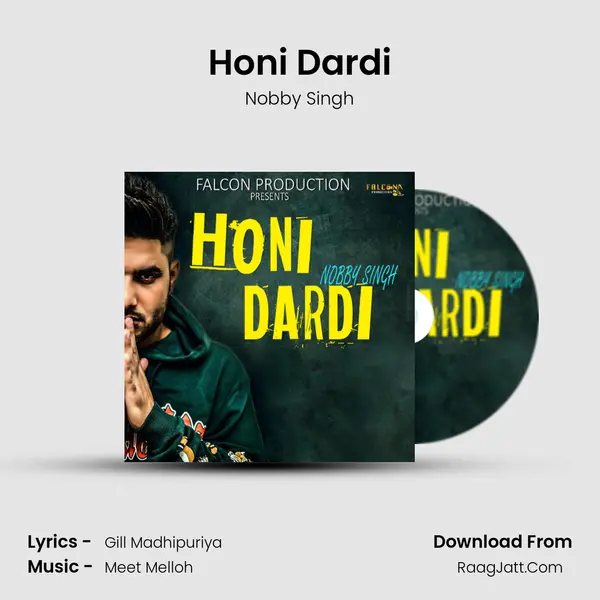 Honi Dardi Song mp3 | Nobby Singh