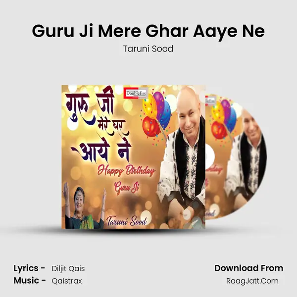 Guru Ji Mere Ghar Aaye Ne mp3 song