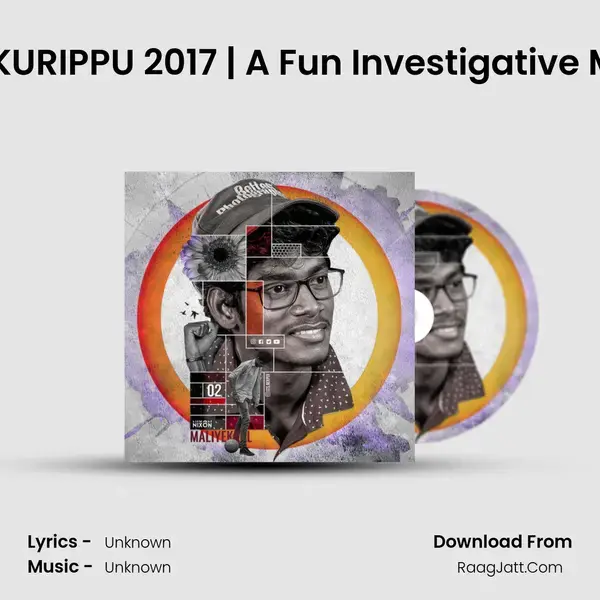 ORU MBI DIARY KURIPPU 2017 | A Fun Investigative Musical Journey Song mp3 | 