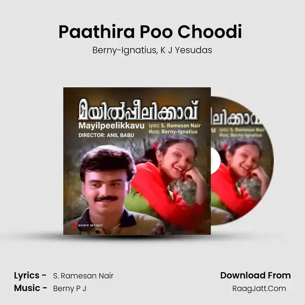 Paathira Poo Choodi (Version, 2) Song mp3 | Berny-Ignatius