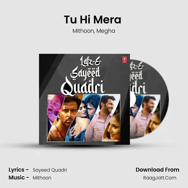 Tu Hi Mera (From Tu Hi Mere Rab Ki Tarah Hai) mp3 song