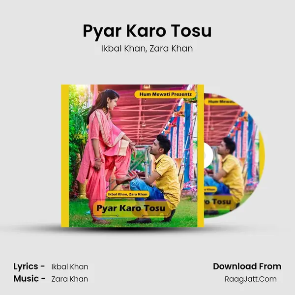 Pyar Karo Tosu mp3 song