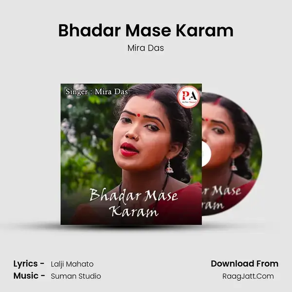 Bhadar Mase Karam mp3 song