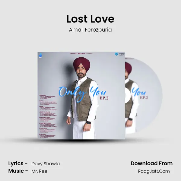 Lost Love Song mp3 | Amar Ferozpuria