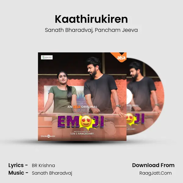 Kaathirukiren mp3 song