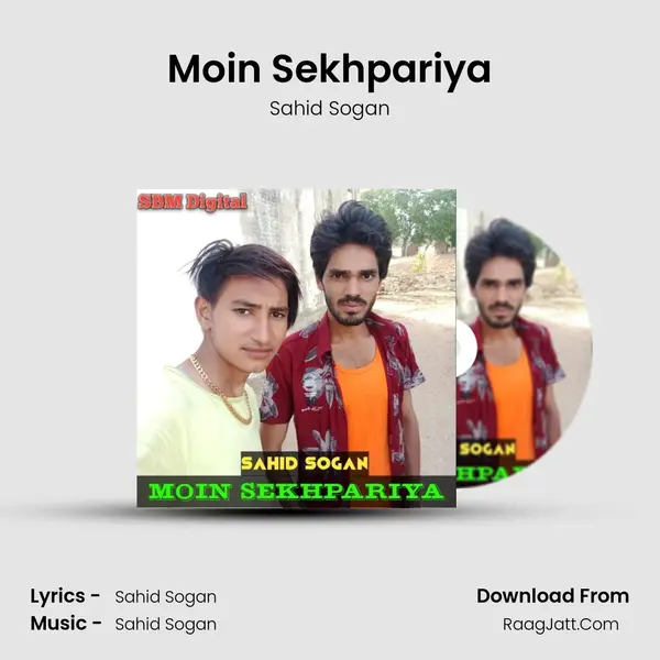 Moin Sekhpariya mp3 song