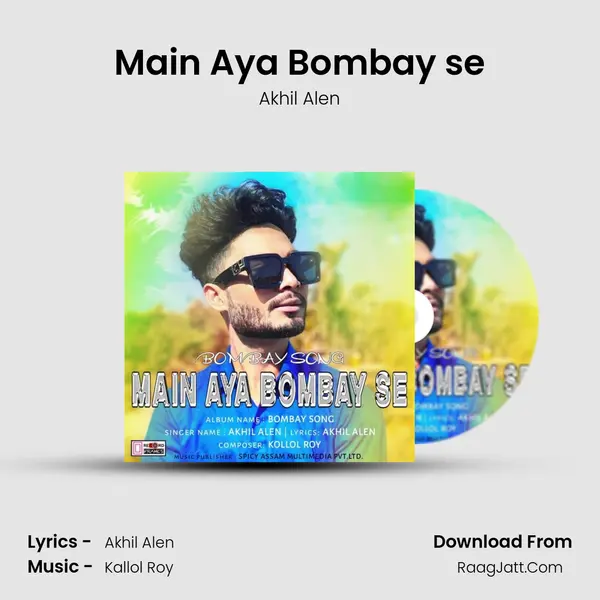 Main Aya Bombay se mp3 song