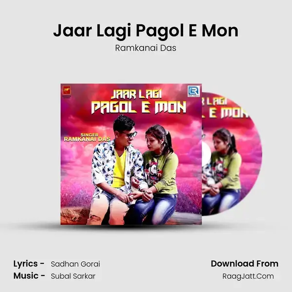 Jaar Lagi Pagol E Mon mp3 song